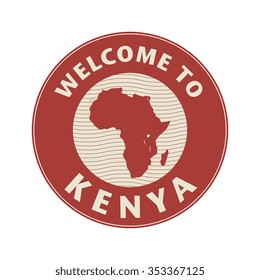 Emblem or stamp with text Welcome to Kenya, vector illustration