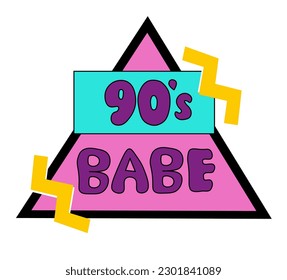 Emblem, sticker, logo and label of the 90 era. 90s Babe. Style label lettering with abstract colorful geometric shapes. Vector illustration retro flat in pop art style symbol.