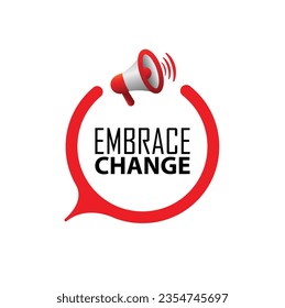 embrace change sign on white background