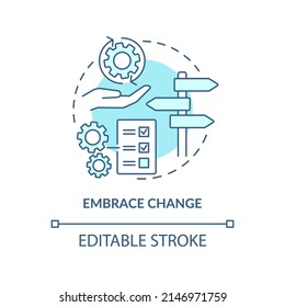 Embrace Change Turquoise Concept Icon. Open To New Ideas. Stakeholder Management Abstract Idea Thin Line Illustration. Isolated Outline Drawing. Editable Stroke. Arial, Myriad Pro-Bold Fonts Used