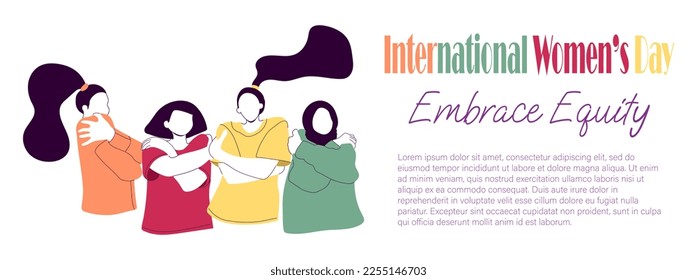 Adoptar la equidad como fondo vectorial del Día Internacional de la Mujer. Diversas mujeres se abrazan. El amor propio, el autocuidado y el concepto de igualdad. Placard, cartel, plantilla de banner