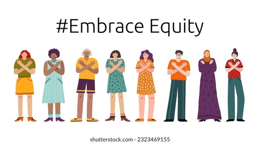 Embrace equity social campaign. International Women's Day. Smiling diverse women and men hugging themselves to stop gender discrimination and stereotypes. Gender equal inclusive world