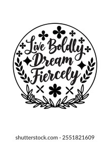 Embrace Life Boldly and Dream Without Limits.