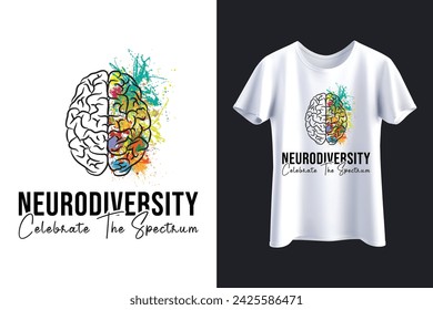 Embrace Neurodiversity Celebrate the Autism Spectrum – Inclusive T-Shirt Design for Autism Awareness Support