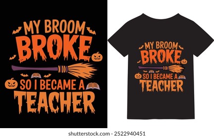 Adote a estação assustadora com um toque de humor! Este divertido e peculiar design de t-shirt Halloween apresenta a frase "My Broom Broke So I Became a Teacher." Perfeito para professores que adoram celebrar Hal