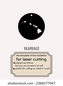Embrace the tropical vibes with laser-cut metal pendant template. Flaunt your love for Hawaii in a unique way. Get the vector file now and craft a stunning Hawaii map pendant.