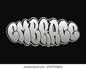 Embrace word trippy psychedelic graffiti style letters.Vector hand drawn doodle cartoon logo Embrace illustration. Funny cool trippy letters, fashion, graffiti style print for t-shirt, poster