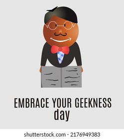 Embrace your Geek Day Vector Illustration. Suitable for Greeting Card, Poster and Banner.