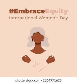  #EmbraceEquity. Banner International Women's Day. Faceless vector illustration