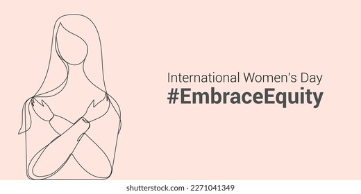 #EmbraceEquity. Women's Day banner. International Women's Day. International womens day. 2023 womens day. Line art drawing. Vector illustration.