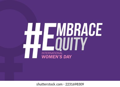 EmbraceEquity. Women's Day vector illustration. Give equity a huge embrace.