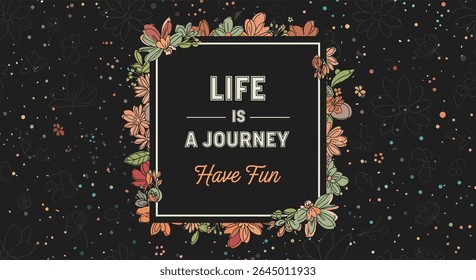 Embracing Life's Journey: A Celebration of Fun, Joy, and Unforgettable Moments Together