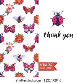 Embroidery flowers and insects greeting card. Salutation card decorated by seamless pattern with embroidered flower, insect bug. Positive motivation text: thank you. Stitched fabric style.