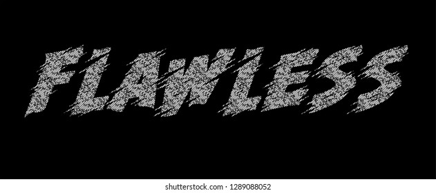 Embroidery lettering word Flawless. Tshirt Graphic Vector Print - Vector