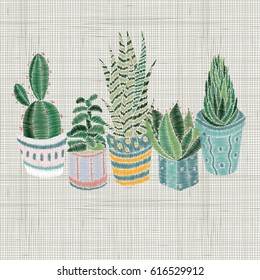 Embroidery succulents, cactus and pots. Set of cute hand drawn doodles design elements. Linen cloth texture.  Colorful floral pattern.