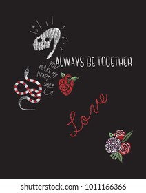 Embroidery trend patch with snake, skull, flowers and slogan. Vector design for fashion apparels, t shirt, stickers and printed tee design.