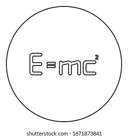 E=mc squared Energy formula physical law sign e equal mc 2 Education concept Theory of relativity icon in circle round outline black color vector illustration flat style image