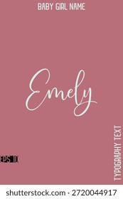 Emely   -Mädchenname Kursive Handschrift Typografie Vektorvorlage