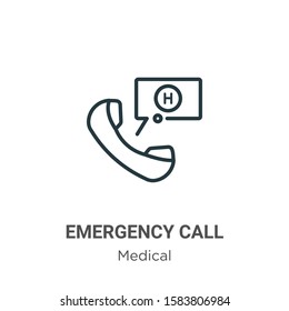 Emergency call outline vector icon. Thin line black emergency call icon, flat vector simple element illustration from editable medical concept isolated on white background
