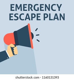 EMERGENCY ESCAPE PLAN Announcement. Hand Holding Megaphone With Speech Bubble. Flat Vector Illustration