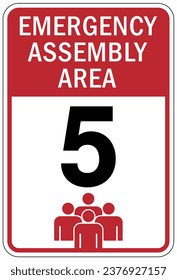 Emergency evacuation assembly area sign