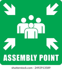 Emergency evacuation assembly point sign, green color. safety warning plate vector. warning illustration