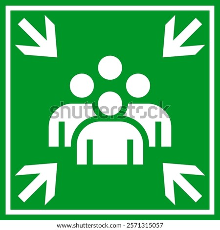 Emergency evacuation assembly point sign. Assembly point icon. Safety sign. Evacuation plan. 