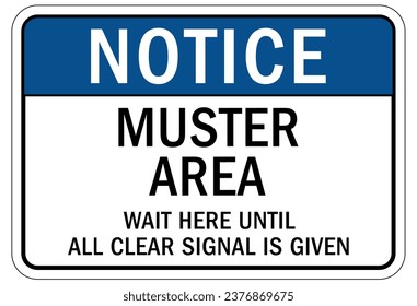 Emergency evacuation muster point area sign