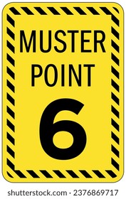 Emergency evacuation muster point area sign