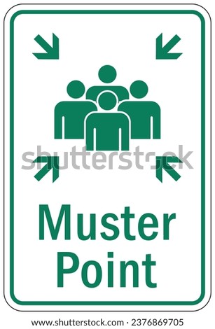 Emergency evacuation muster point area sign
