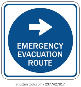 Emergency evacuation route sign and labels