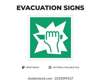 Emergency exit sign. Break the glass. Universal symbol for safe evacuation used in public buildings. Safety signage vector  with green backgraound.