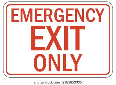Emergency exit sign and labels