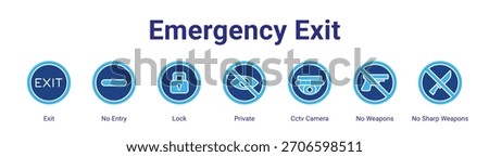 Emergency Exit web banner icon vector illustration concept featuring Exit,No Entry,Lock,Private,Cctv Camera,No Weapons and No Sharp Weapons in a collection set.