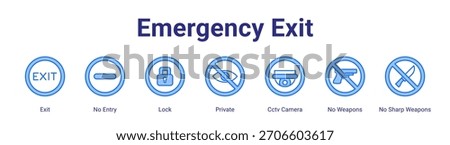 Emergency Exit web banner icon vector illustration concept featuring Exit,No Entry,Lock,Private,Cctv Camera,No Weapons and No Sharp Weapons in a collection set.