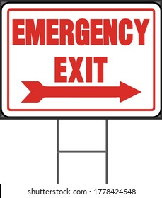 Emergency Exit Yard Sign Design. Vector Format White Background.