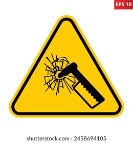 Emergency hammer warning sign. Vector illustration of yellow triangle sign with safety hammer and glass cracked icon inside. Safety symbol isolated on white background. Caution.