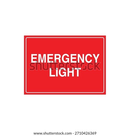 EMERGENCY LIGHT Location Marker for Emergency Lighting Unit - High Visibility Illumination Source Vector