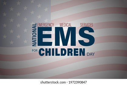 Emergency Medical Services For Children Day . Greeting Card Poster And Banner