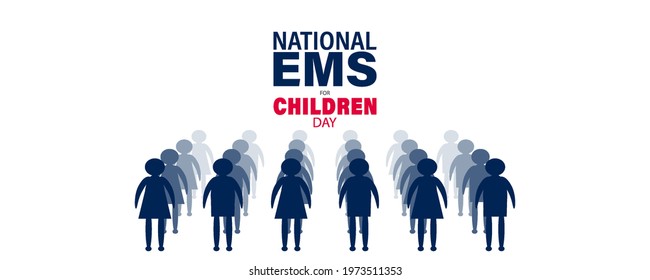 Emergency Medical Services For Children Day . Greeting Card Poster And Banner