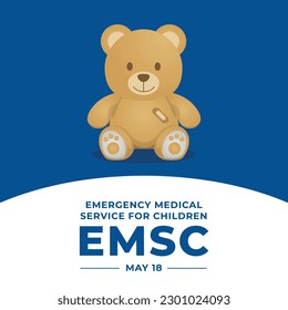 Emergency Medical Services for Children Day design template for celebration. emergency medical for children bear illustration. emsc bear vector illustarion. flat wounder bear design.