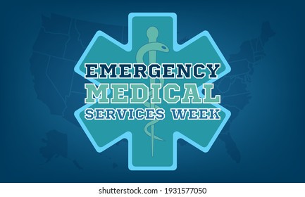 Emergency Medical Services Week Celebrated in May. Medical, healthcare concept. Poster, card, banner, background design. Vector illustration EPS 10.