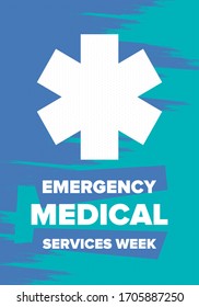 Emergency Medical Services Week in May. Celebrated annual in United States. Control and protection. Medical health care design. Poster, card, banner and background. Vector illustration