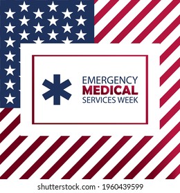 Emergency Medical Services Week in May ,Vector Illustration.
