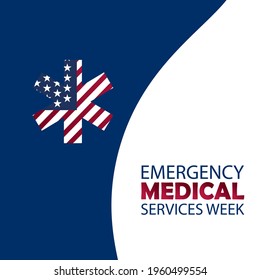 Emergency Medical Services Week in May ,Vector Illustration.