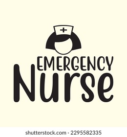 Emergency Nurse t shirt design, vector file 
