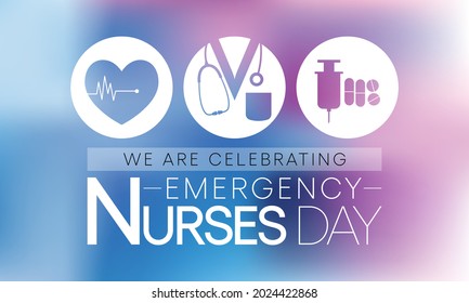 Emergency Nurses day is observed every year in October, ER nurses treat patients who are suffering from trauma, injury or severe medical conditions and require urgent treatment. Vector illustration