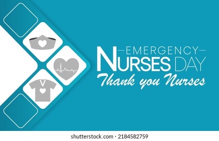 Emergency Nurses day is observed every year in October, ER nurses treat patients who are suffering from trauma, injury or severe medical conditions and require urgent treatment. Vector illustration