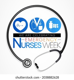 Emergency Nurses week is observed every year in October, ER nurses treat patients who are suffering from trauma, injury or severe medical conditions and require urgent treatment. Vector illustration