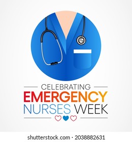 Emergency Nurses week is observed every year in October, ER nurses treat patients who are suffering from trauma, injury or severe medical conditions and require urgent treatment. Vector illustration